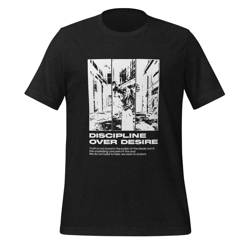 Discipline over Desire Unisex T-shirt